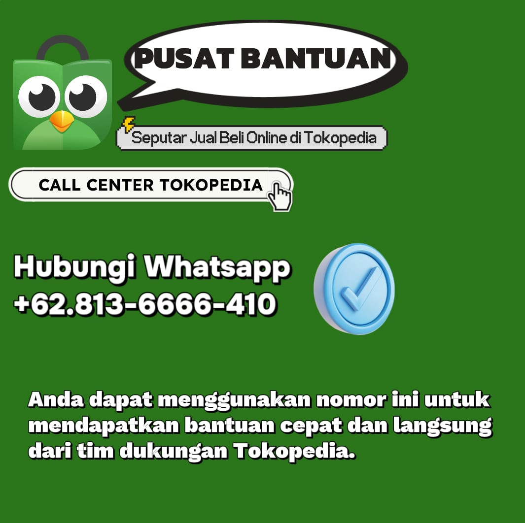 Berapa nomor WA layanan Tokopedia? 