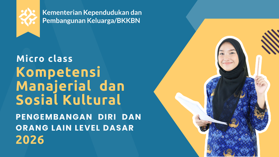 Micro Class - Pengembangan Diri dan Orang Lain