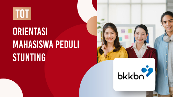 Orientasi Mahasiswa Peduli <span class="highlight">Stunting</span>