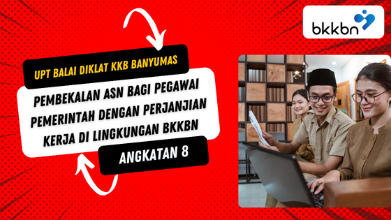 PELATIHAN PEMBEKALAN ASN PEGAWAI PEMERINTAH DENGAN PERJANJIAN KERJA (PPPK) TAHUN 2024 - ANGKATAN 8