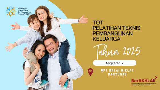 TOT Pelatihan Teknis Pembangunan Keluarga Angkatan 2