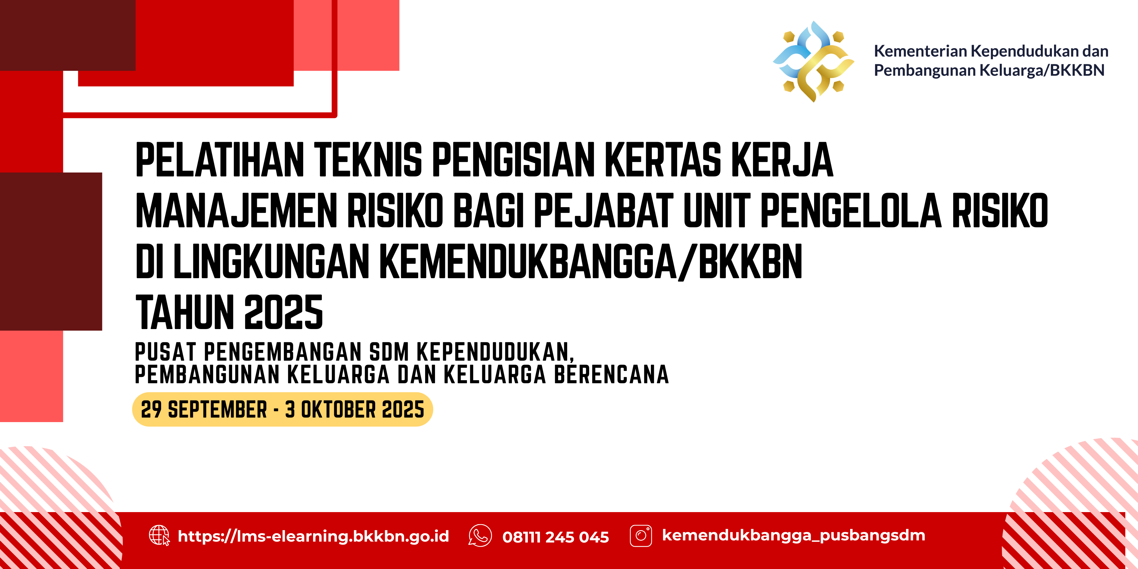 Pengisian Kertas Kerja Manajemen Risiko Bagi Pejabat Unit Pengelola Risiko Di Lingkungan Kemendukbangga/BKKBN Tahun 2025